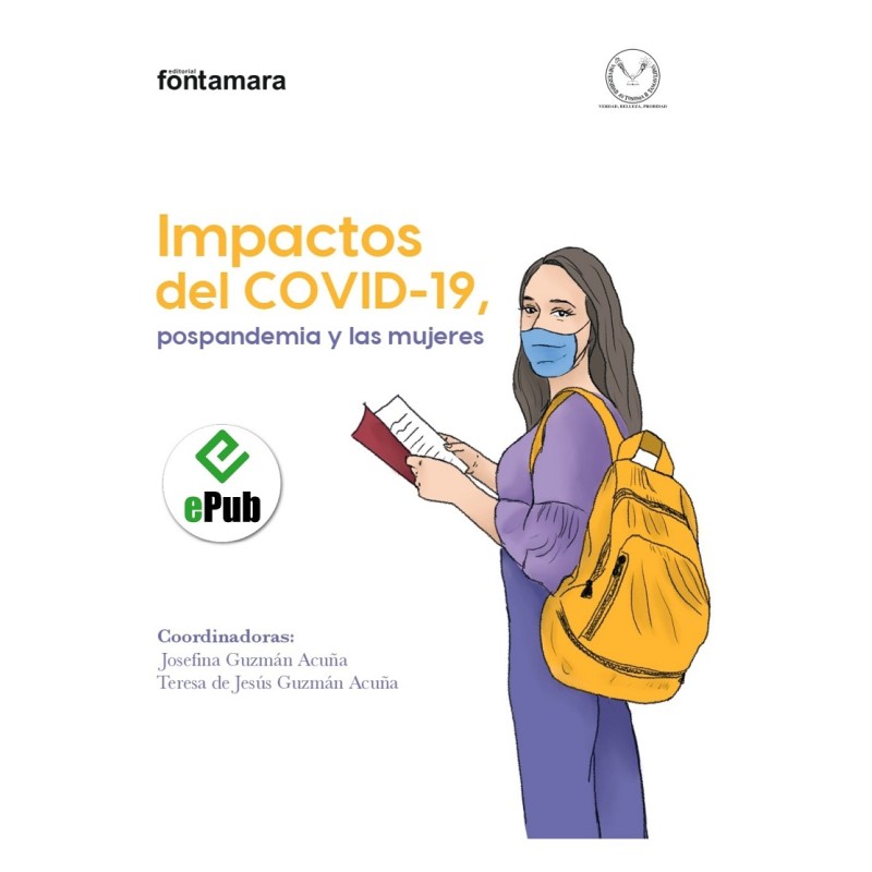 IMPACTOS DEL COVID-19, POSPANDEMIA Y LAS MUJERES IMPACTOS DEL COVID-19, POSPANDEMIA Y LAS MUJERES