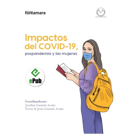 IMPACTOS DEL COVID-19, POSPANDEMIA Y LAS MUJERES