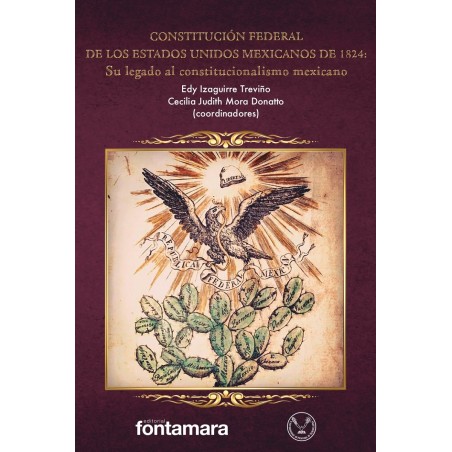 CONSTITUCIÓN FEDERAL DE LOS ESTADOS UNIDOS MEXICANOS DE 1824