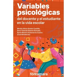 VARIABLES PSICOLÓGICAS DEL DOCENTE Y EL ESTUDIANTE EN LA VIDA ESCOLAR