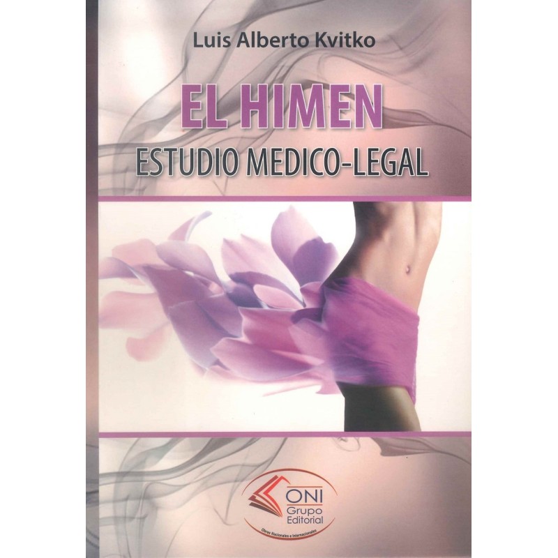 EL HIMEN. Estudio Médico-Legal EL HIMEN. Estudio Médico-Legal