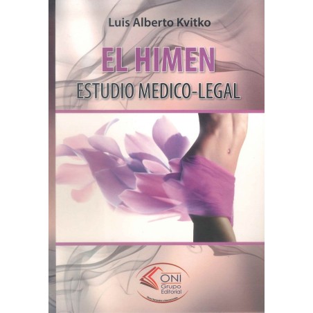 EL HIMEN. Estudio Médico-Legal