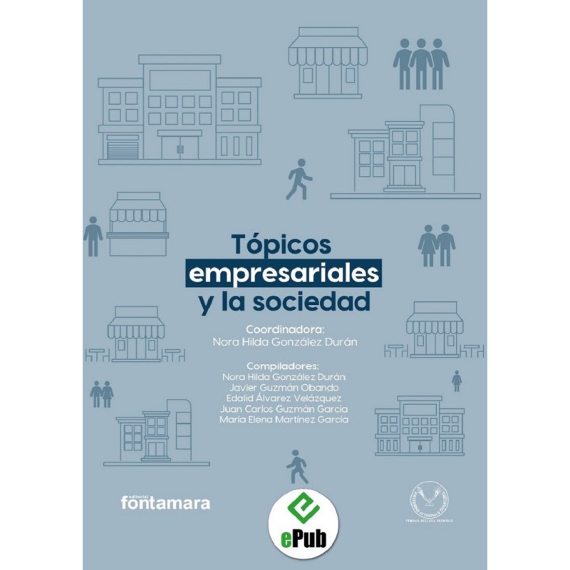 TÓPICOS EMPRESARIALES Y LA SOCIEDAD TÓPICOS EMPRESARIALES Y LA SOCIEDAD