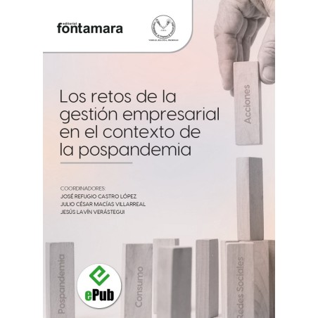 LOS RETOS DE LA GESTIÓN EMPRESARIAL EN EL CONTEXTO DE LA POSPANDEMIA