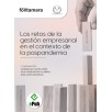 LOS RETOS DE LA GESTIÓN EMPRESARIAL EN EL CONTEXTO DE LA POSPANDEMIA