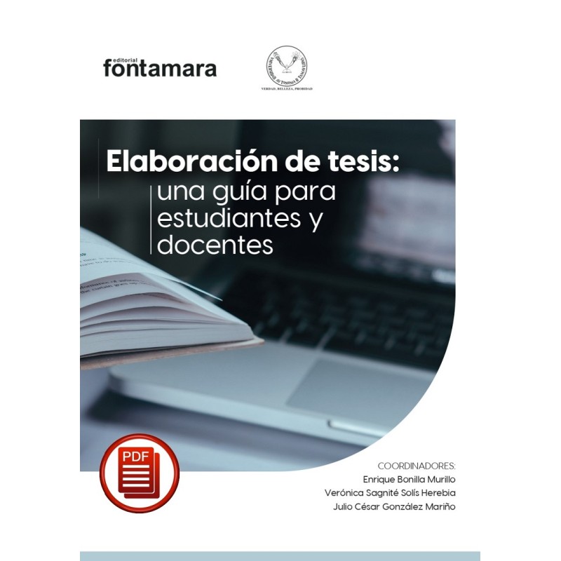 ELABORACIÓN DE TESIS. Una guía para estudiantes y docentes ELABORACIÓN DE TESIS. Una guía para estudiantes y docentes