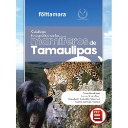 CATÁLOGO FOTOGRÁFICO DE LOS MAMÍFEROS DE TAMAULIPAS