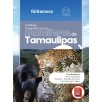 CATÁLOGO FOTOGRÁFICO DE LOS MAMÍFEROS DE TAMAULIPAS