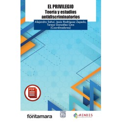 EL PRIVILEGIO. Teoría y estudios antidiscriminatorios