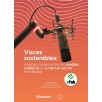 VOCES SOSTENIBLES: INTERSECCIONES ENTRE LOS MEDIOS PÚBLICOS Y DEL TERCER SECTOR EN MÉXICO