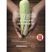 EL MAÍZ (ZEA MAYS): UN TESORO ALIMENTICIO