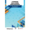 EL PRIVILEGIO. Teoría y estudios antidiscriminatorios
