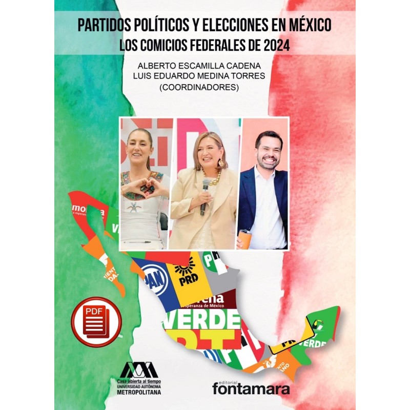 PARTIDOS POLÍTICOS Y ELECCIONES EN MÉXICO. Los comicios federales de 2024