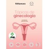 TÓPICOS DE GINECOLOGÍA