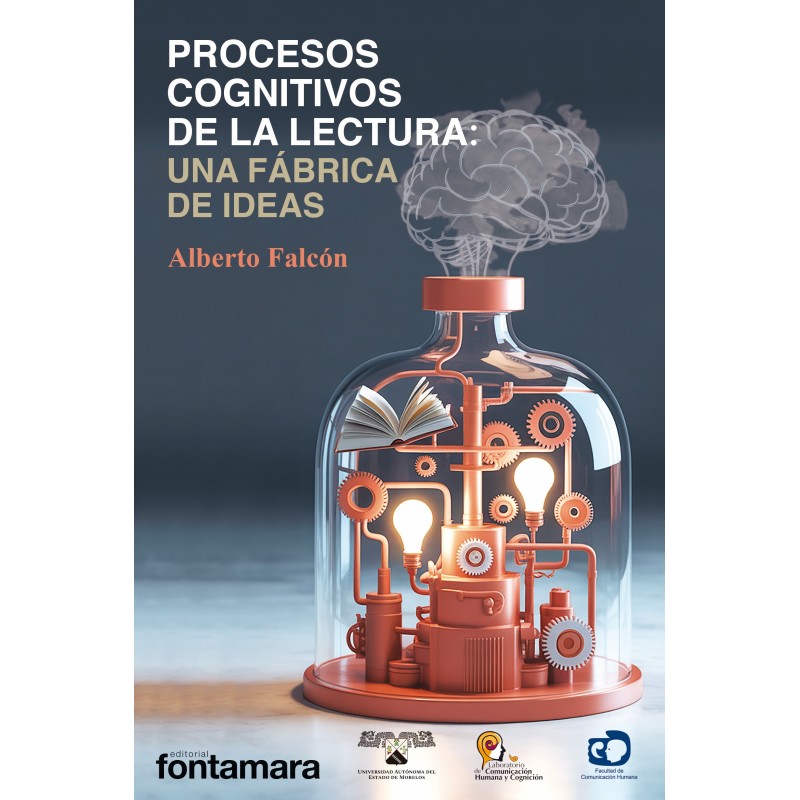 PROCESOS COGNITIVOS DE LA LECTURA: UNA FÁBRICA DE IDEAS PROCESOS COGNITIVOS DE LA LECTURA: UNA FÁBRICA DE IDEAS