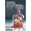 PROCESOS COGNITIVOS DE LA LECTURA: UNA FÁBRICA DE IDEAS