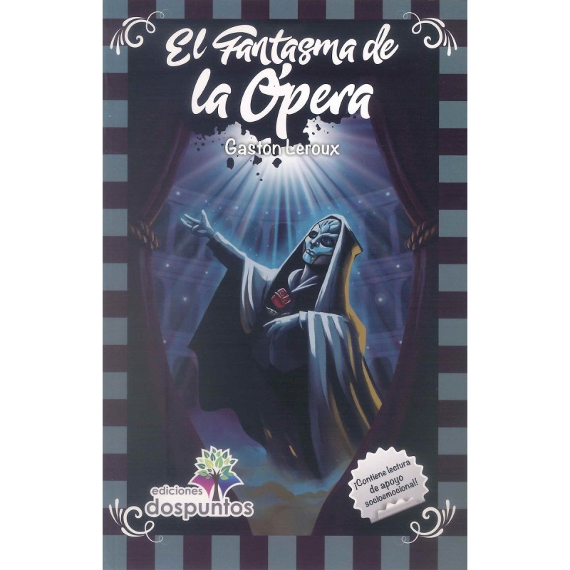 EL FANTASMA DE LA ÓPERA