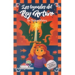 LAS LEYENDAS DEL REY ARTURO