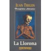 LA LLORONA. Hemofiction literature