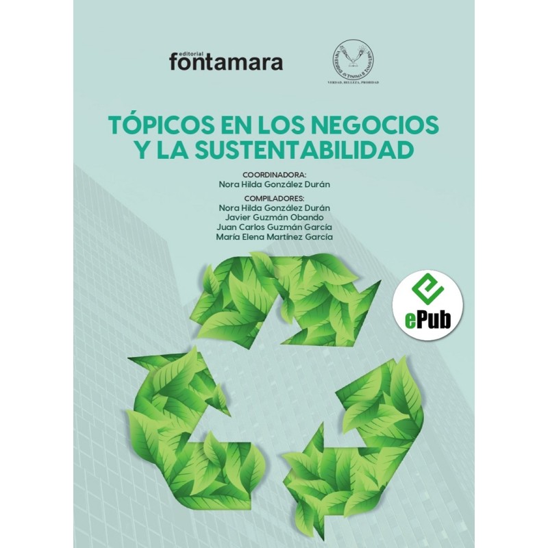 TÓPICOS EN LOS NEGOCIOS Y LA SUSTENTABILIDAD
