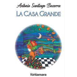 LA CASA GRANDE