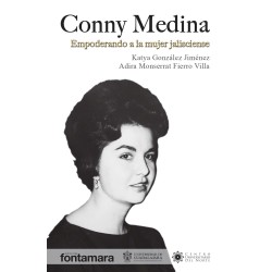 CONNY MEDINA: EMPODERANDO A LA MUJER JALISCIENSE