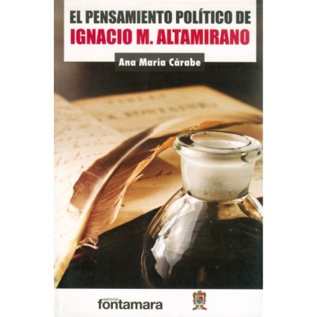 EL PENSAMIENTO POLÍTICO DE IGNACIO MANUEL ALTAMIRANO