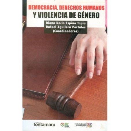 DEMOCRACIA , DERECHOS HUMANOS Y VIOLENCIA DE GÉNERO