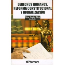 DERECHOS HUMANOS, REFORMA CONSTITUCIONAL Y GLOBALIZACIÓN