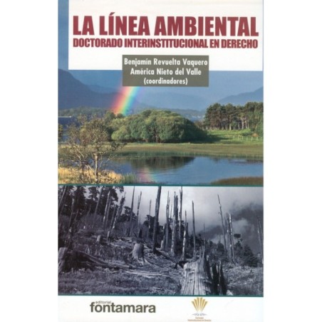 LA LÍNEA AMBIENTAL. Doctorado interinstitucional en derecho