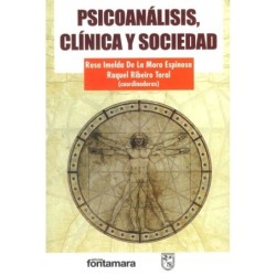 PSICOANÁLISIS, CLÍNICA Y SOCIEDAD