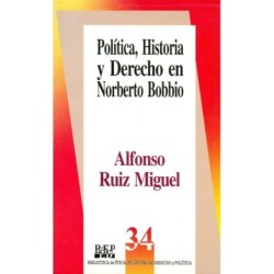 POLÍTICA, HISTORIA Y DERECHO EN NORBERTO BOBBIO