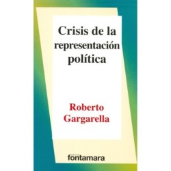 CRISIS DE LA REPRESENTACIÓN POLÍTICA