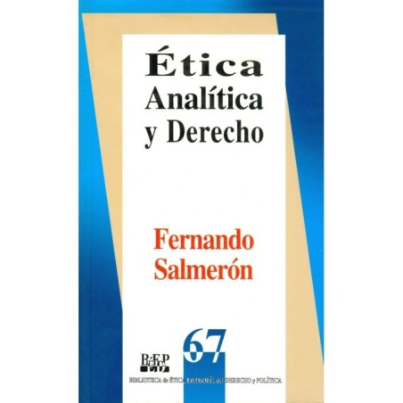 ÉTICA ANALÍTICA Y DERECHO