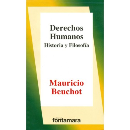 DERECHOS HUMANOS. Historia y Filosofía