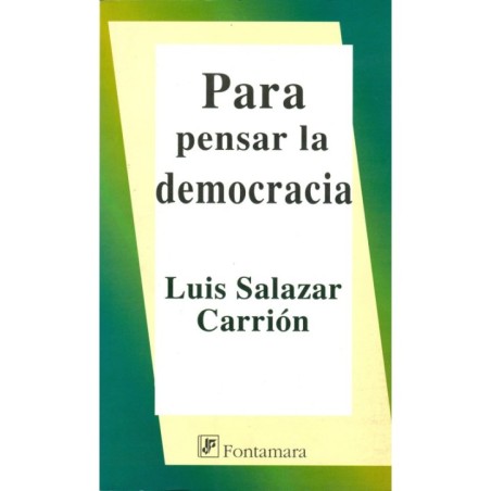 PARA PENSAR LA DEMOCRACIA