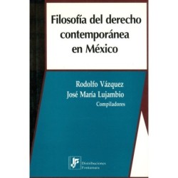 FILOSOFÍA DEL DERECHO CONTEMPORÁNEA EN MÉXICO