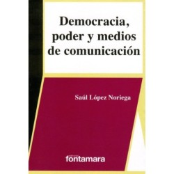 DEMOCRACIA, PODER Y MEDIOS DE COMUNICACIÓN