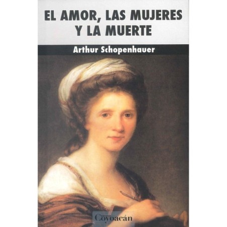 EL AMOR, LAS MUJERES Y LA MUERTE