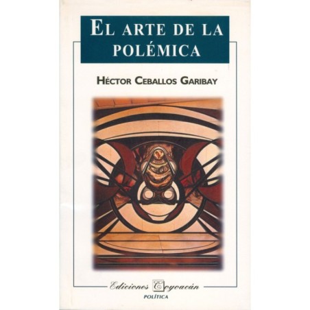 EL ARTE DE LA POLÉMICA