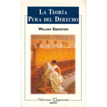 LA TEORÍA PURA DEL DERECHO