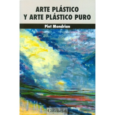 ARTE PLÁSTICO Y ARTE PLÁSTICO PURO