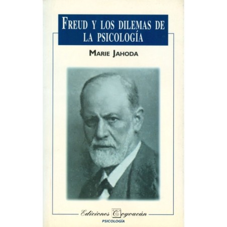 FREUD Y LOS DILEMAS DE LA PSICOLOGÍA