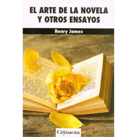 EL ARTE DE LA NOVELA. Y otros ensayos