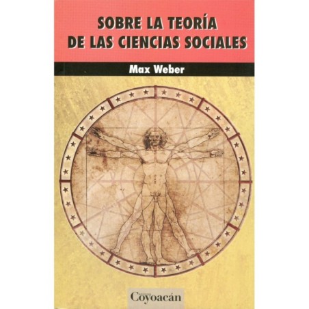 SOBRE LA TEORÍA DE LAS CIENCIA SOCIALES