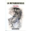 LA METAMORFOSIS LA METAMORFOSIS
