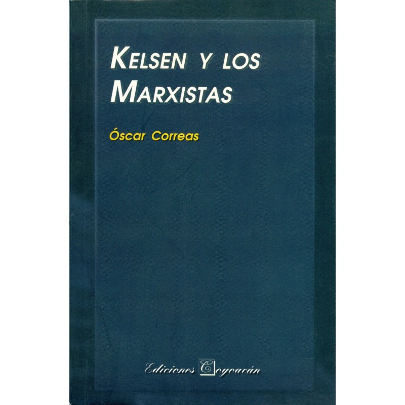 KELSEN Y LOS MARXISTAS