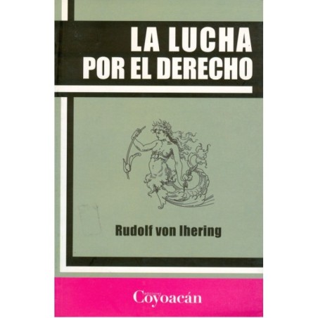 LA LUCHA POR EL DERECHO