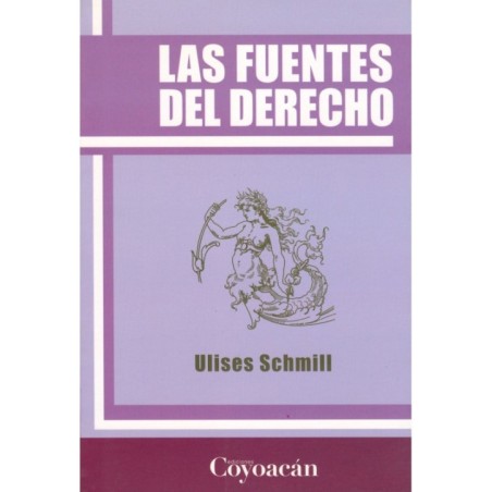 LAS FUENTES DEL DERECHO